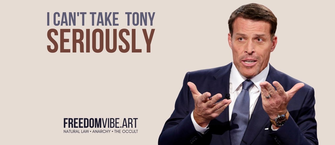 I Can't Take Tony Robbins Seriously - Here's Why - FreedomVibe.art