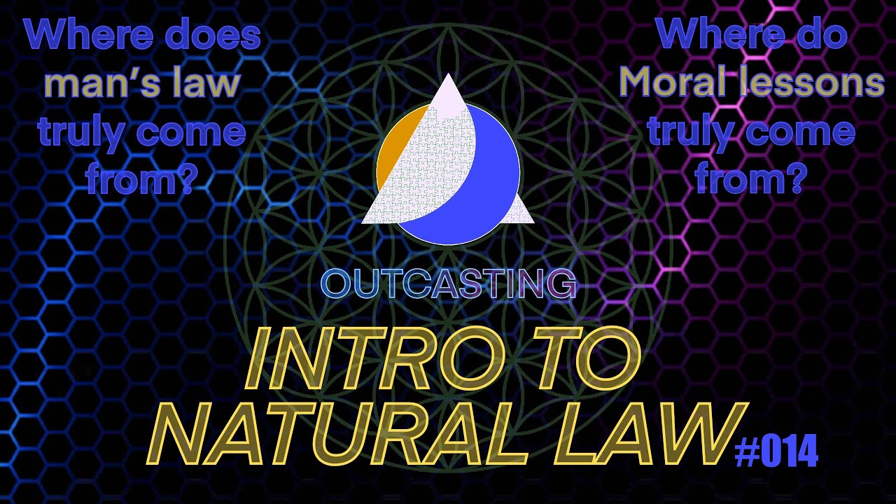 Intro to Natural Law by Nate Kap
